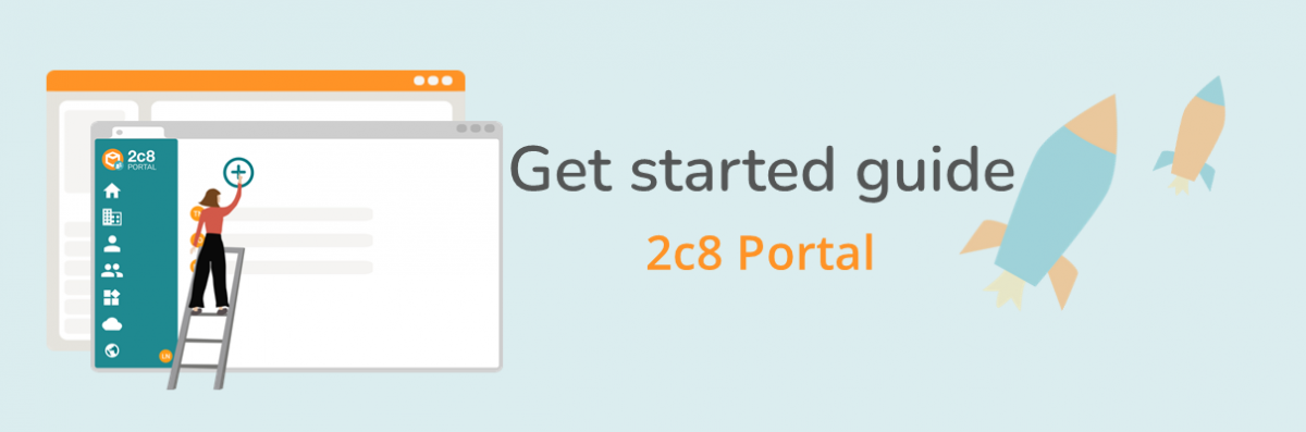 Get started with 2c8 Portal